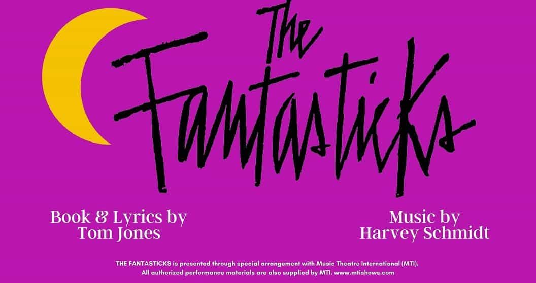 The Fantasticks @ Cascades Theatrical