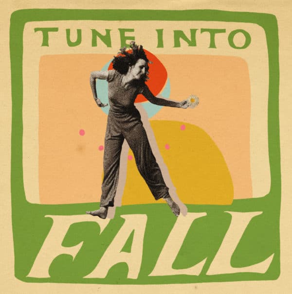 Tune Into Fall