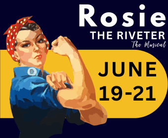 A woman in a blue shirt and red bandana flexes her bicep, promoting a musical called 'Rosie the Riveter' from June 19-21 in Central Oregon.