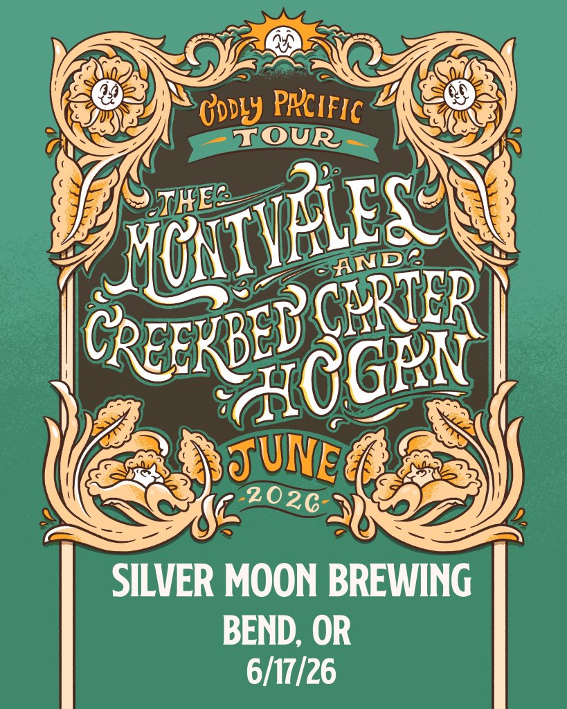 Oddly Pacific Tour featuring The Montvales and Creeekbed Carter Hogan at Silver Moon Brewing in Bend, OR on June 17, 2026 in Central Oregon.
