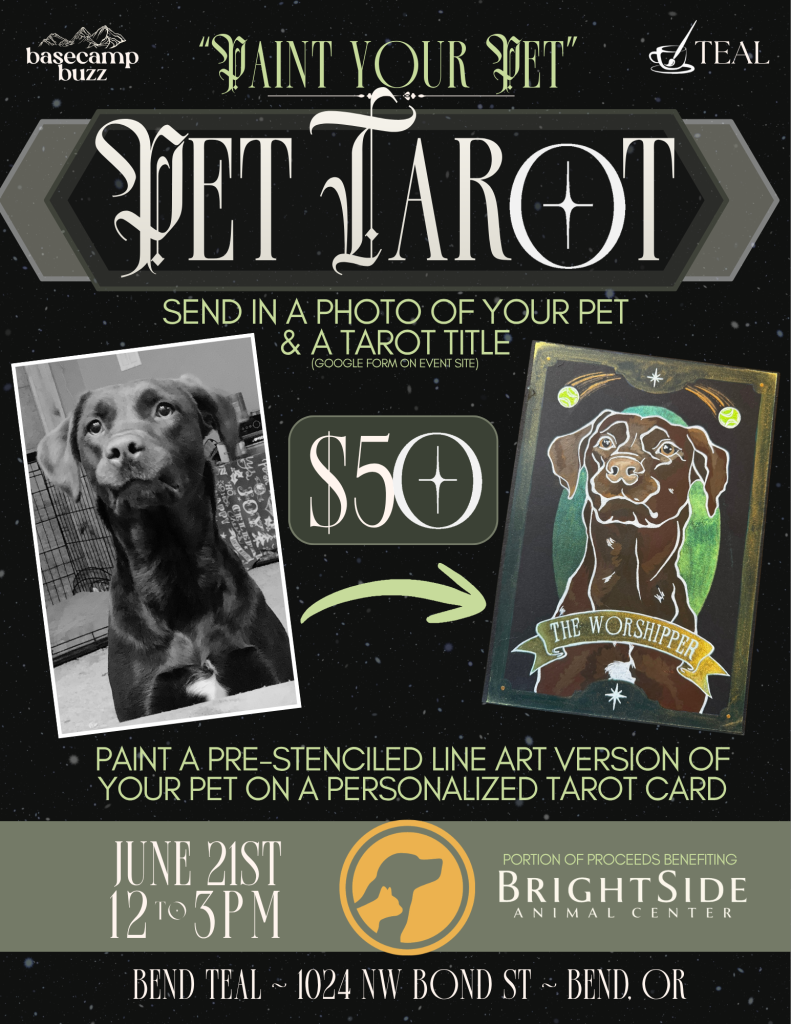 A black and white photo of a dog with a poster advertising a 'Paint Your Pet' tarot card event in Central Oregon.