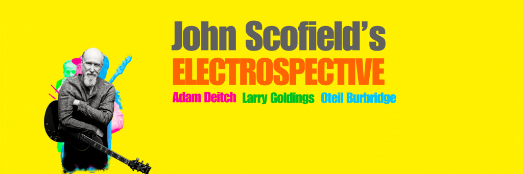 John Scofield's Electroprospective featuring Adam Deitch, Larry Goldings, and Otiel Burbridge in Central Oregon.