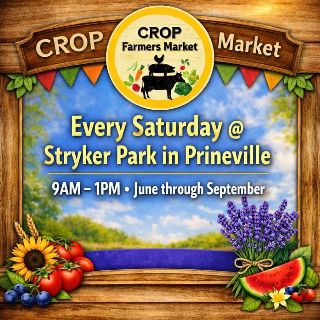 A promotional flyer for the CROP Farmers Market in Prineville, Oregon in Central Oregon.
