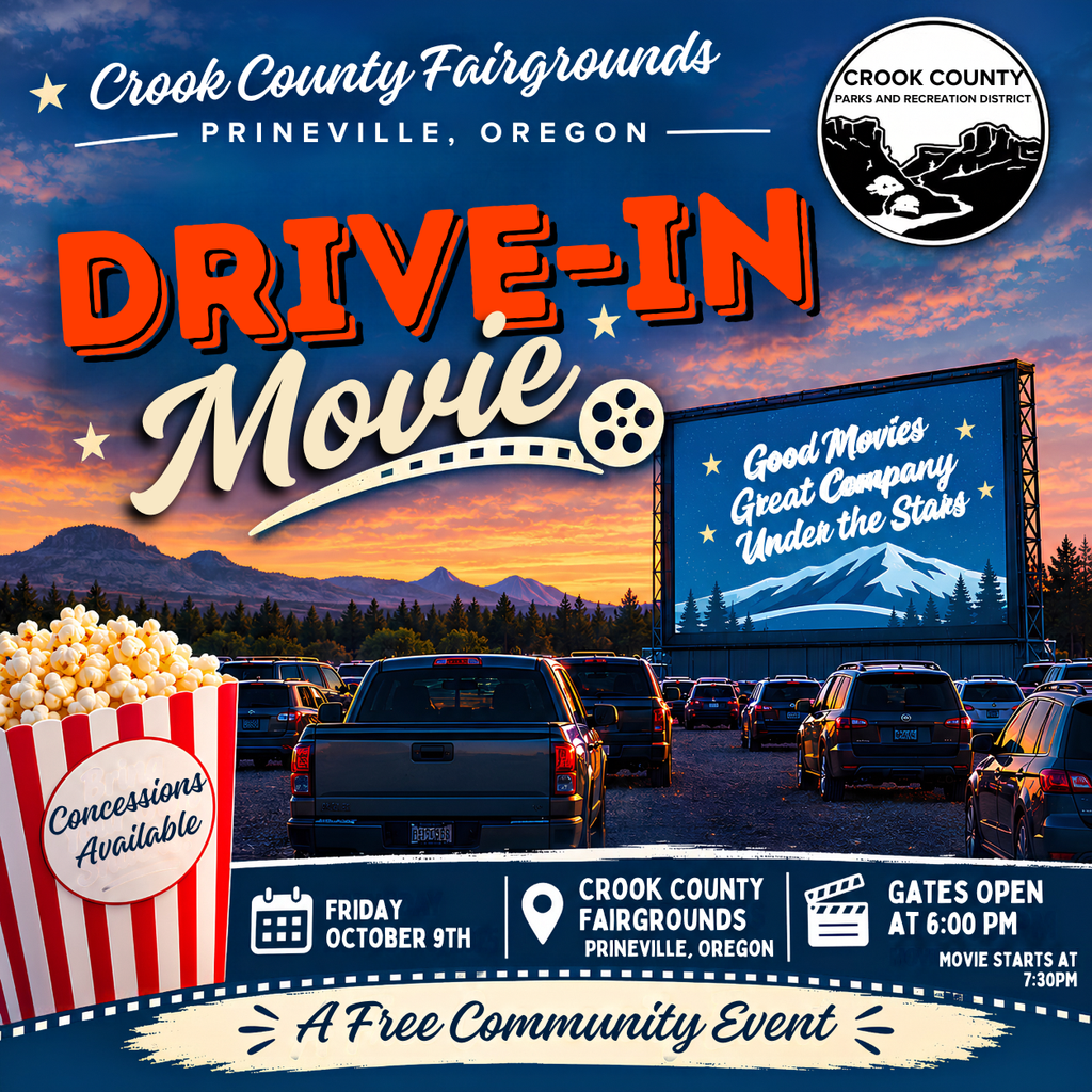 A promotional poster for a drive-in movie event at the Crook County Fairgrounds in Central Oregon.