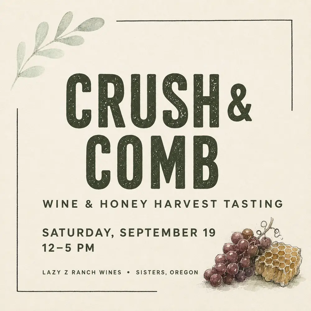 A flyer for a wine and honey harvest tasting event at Lazy Z Ranch Wines in Central Oregon.