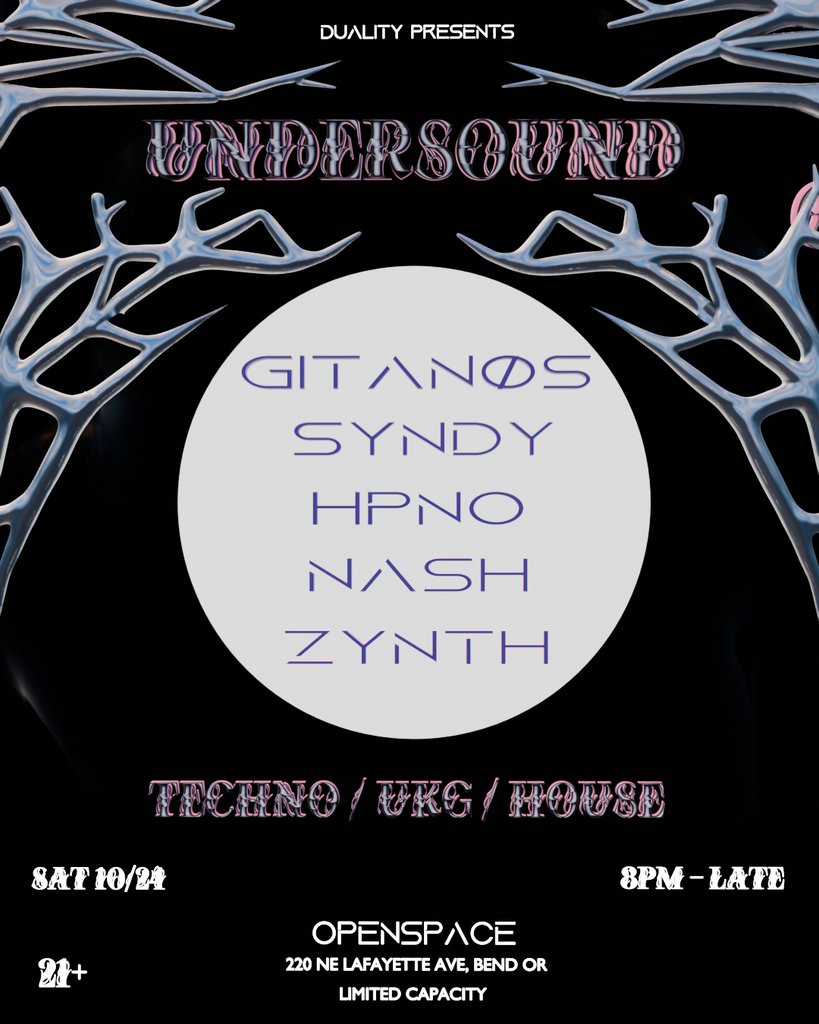 A dark event poster for Undersound featuring a list of DJs and event details in Central Oregon.