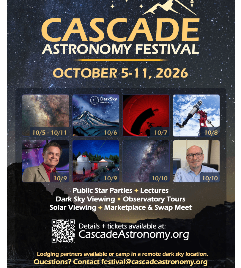 A promotional flyer for the Cascade Astronomy Festival held from October 5-11, 2026 in Central Oregon.