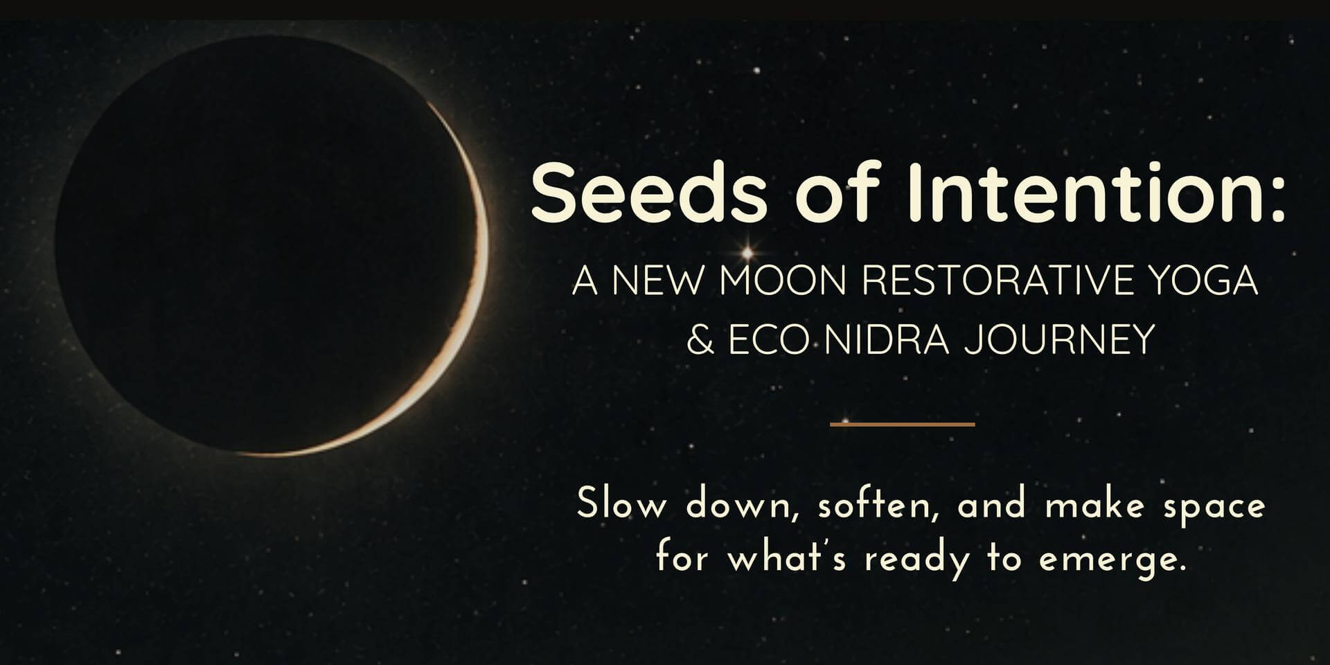 A graphic featuring a new moon and text about a restorative yoga event in Central Oregon.