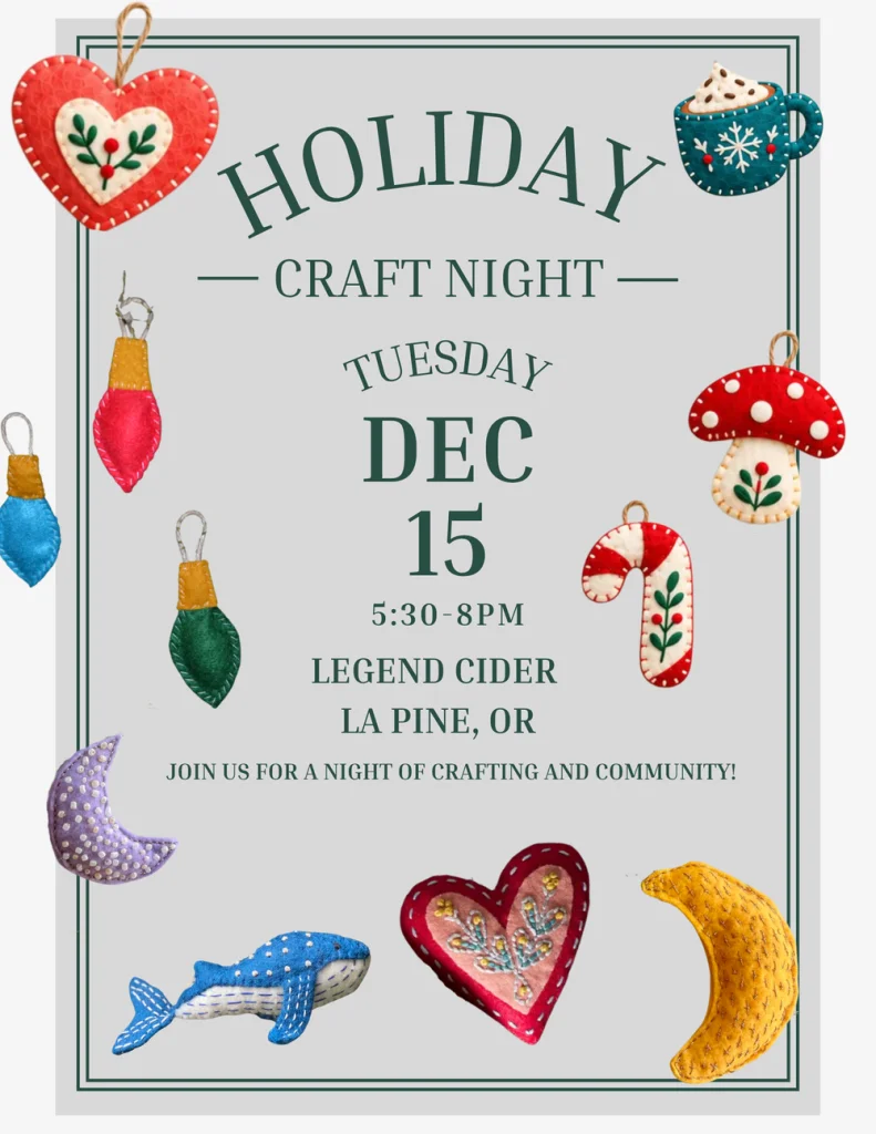 A flyer for a holiday craft night event featuring felt ornaments on a grey background in Central Oregon.