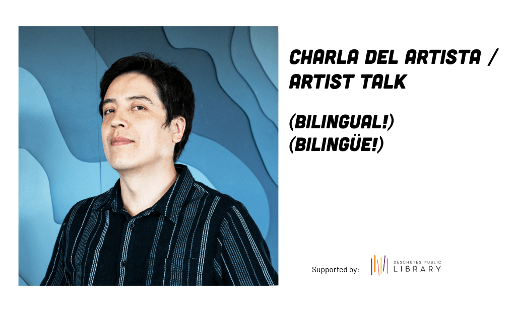 A portrait of a man next to text advertising a bilingual artist talk in Central Oregon.