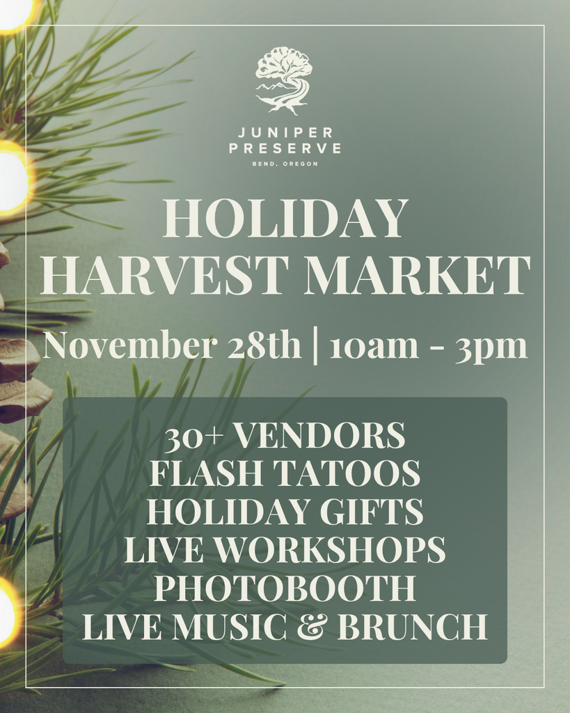 A flyer for a Holiday Harvest Market event at Juniper Preserve on November 28th in Central Oregon.
