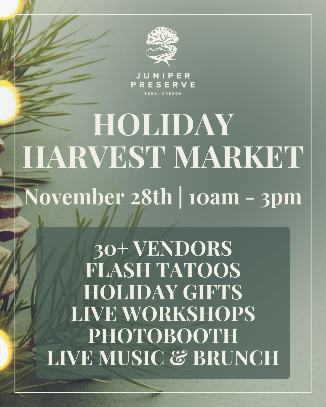 A flyer for a Holiday Harvest Market event at Juniper Preserve on November 28th in Central Oregon.