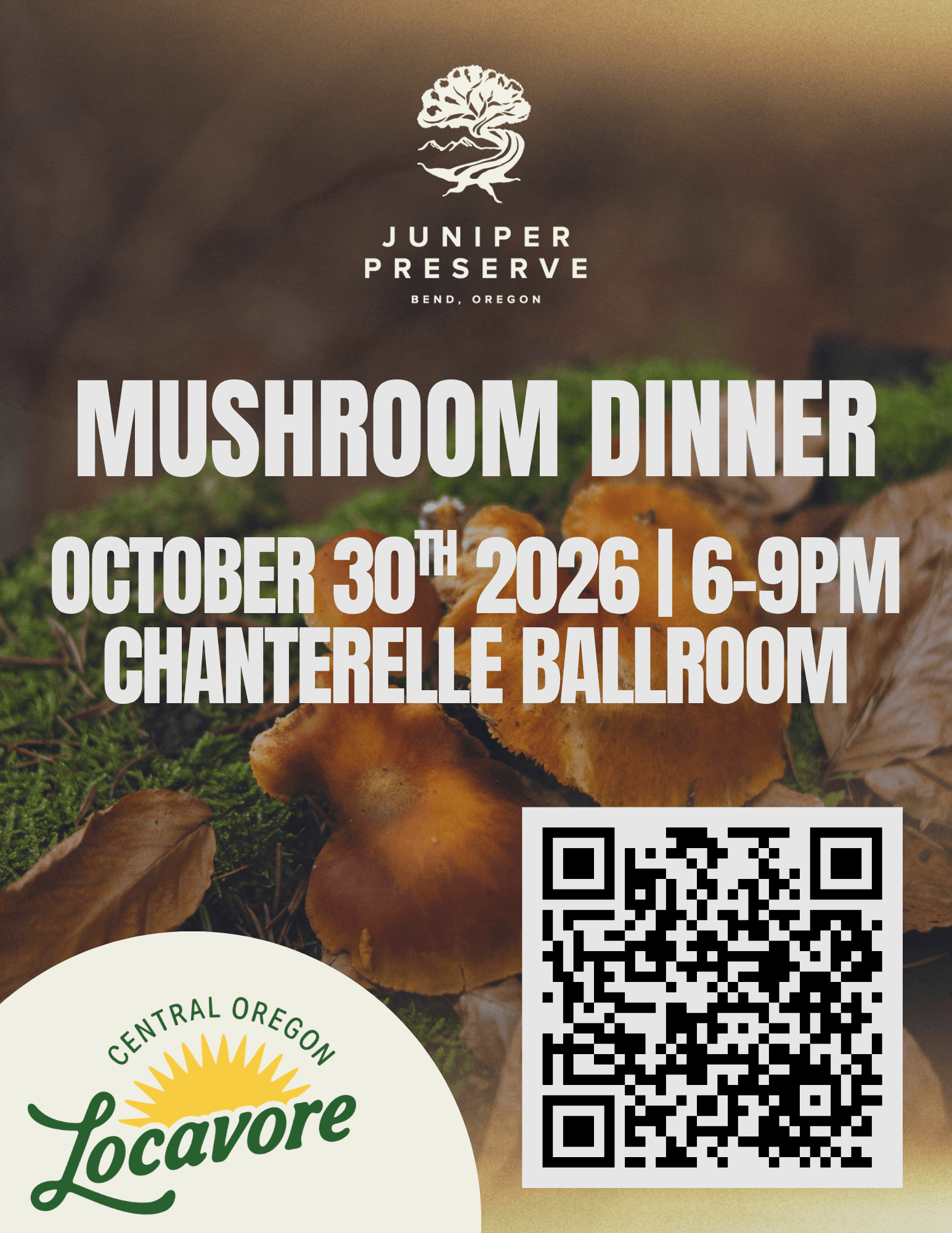 A promotional flyer for a mushroom dinner event at Juniper Preserve in Bend, Oregon in Central Oregon.