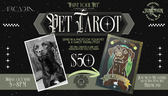 A promotional flyer for a Pet Tarot painting event featuring a dog photo in Central Oregon.