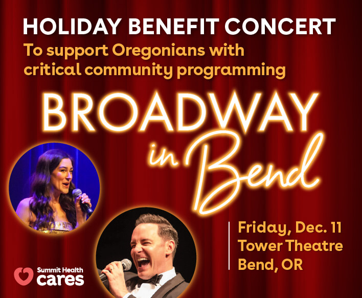 A promotional poster for a Broadway in Bend holiday benefit concert at Tower Theatre in Central Oregon.