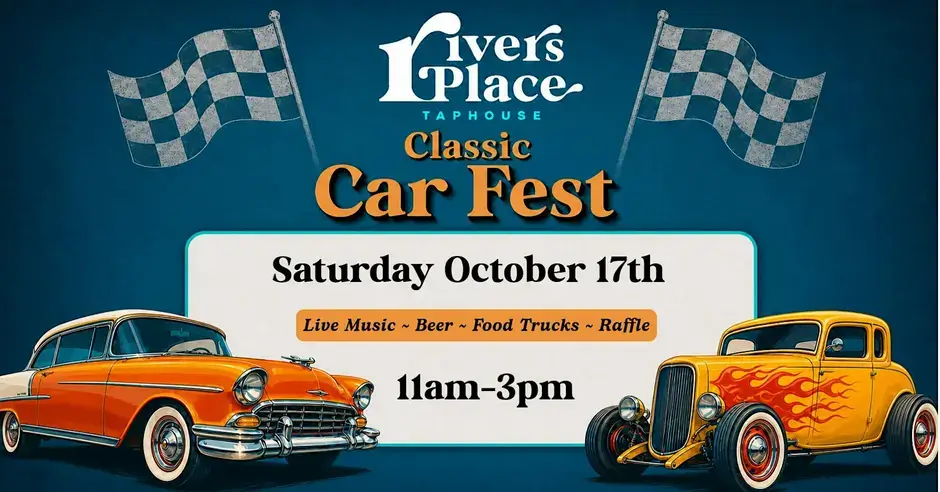 A promotional flyer for a classic car festival at Rivers Place Taphouse in Central Oregon.
