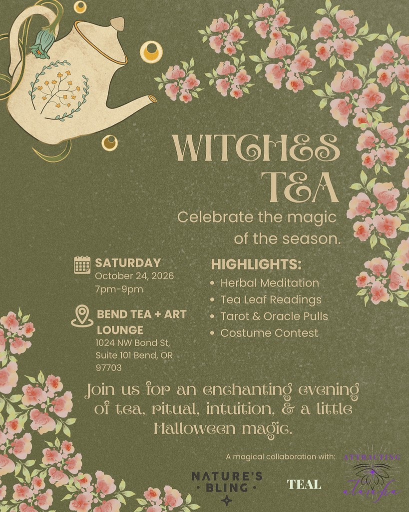 A flyer for a Witches Tea event featuring floral illustrations and a teapot in Central Oregon.