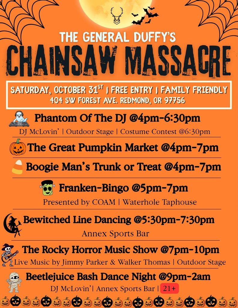 A Halloween event flyer for The General Duffy's Chainsaw Massacre in Redmond, Oregon in Central Oregon.