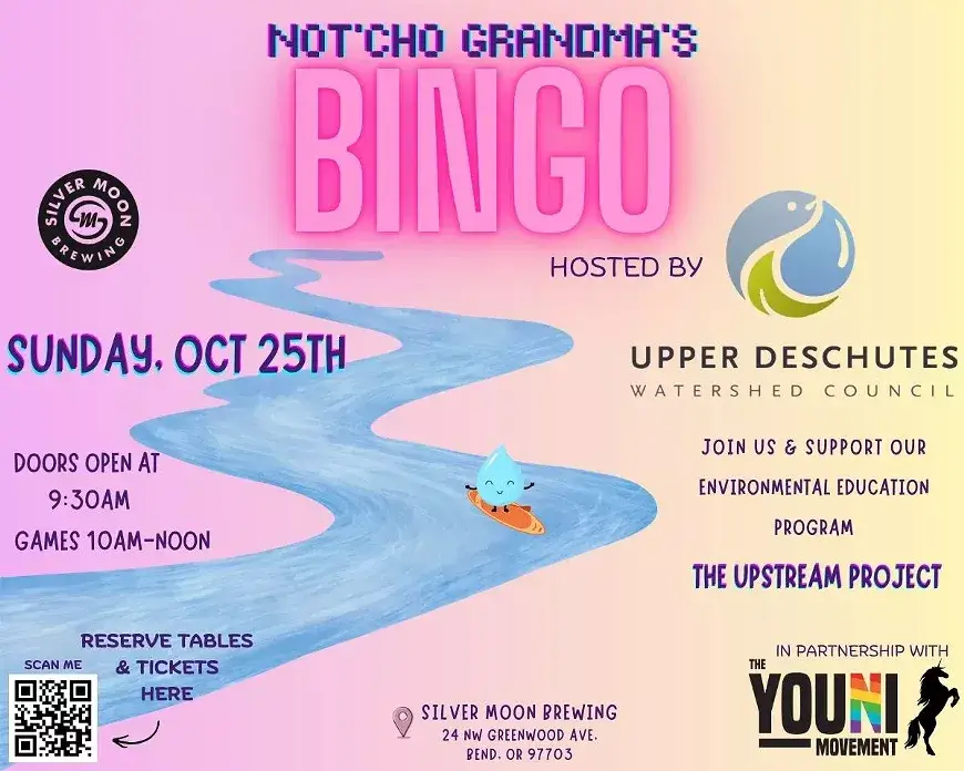 A promotional flyer for a bingo event hosted by the Upper Deschutes Watershed Council in Central Oregon.